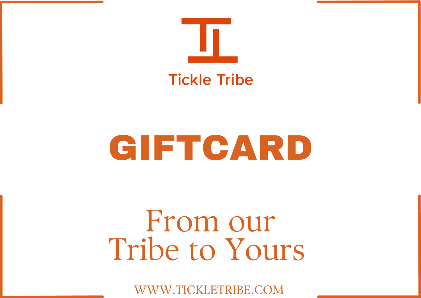 Tickle Tribe Gift Card